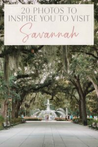 Read more about the article 20 Photos to Inspire You to Visit Savannah